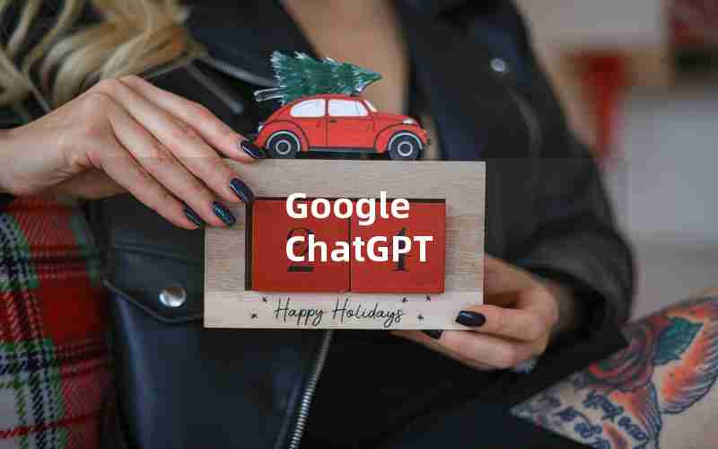 Google ChatGPT