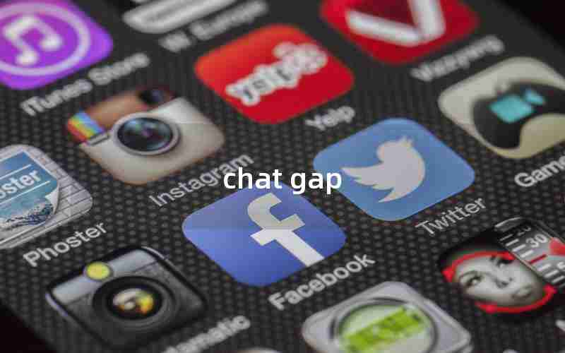 chat gap