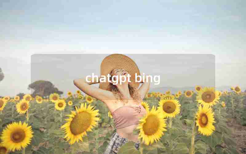 chatgpt bing