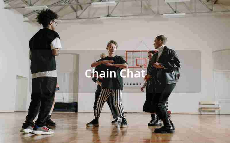 Chain Chat