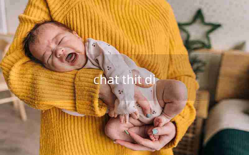 chat thit di