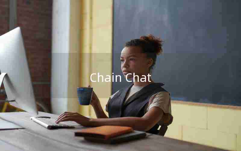 Chain Chat