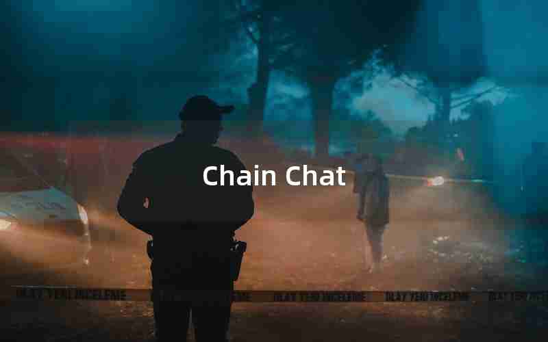 Chain Chat