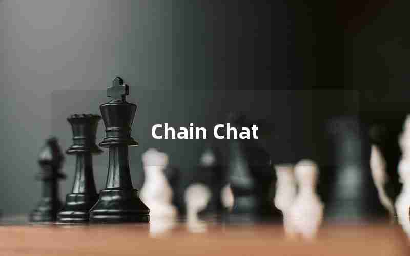 Chain Chat