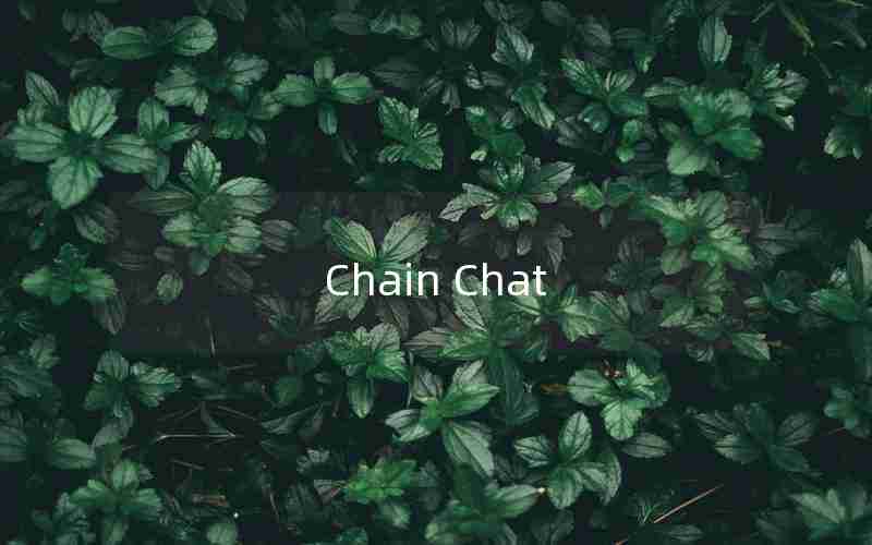 Chain Chat