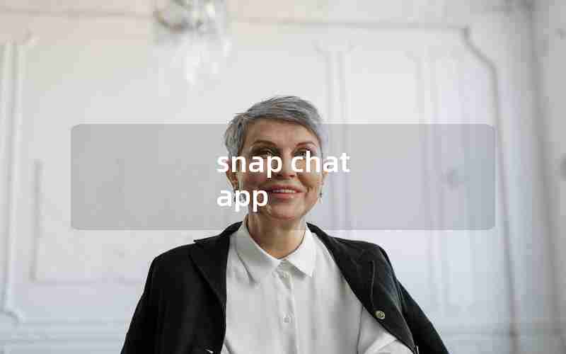 snap chat app