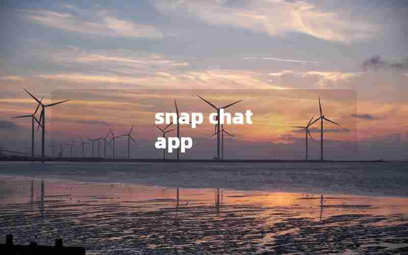 snap chat app