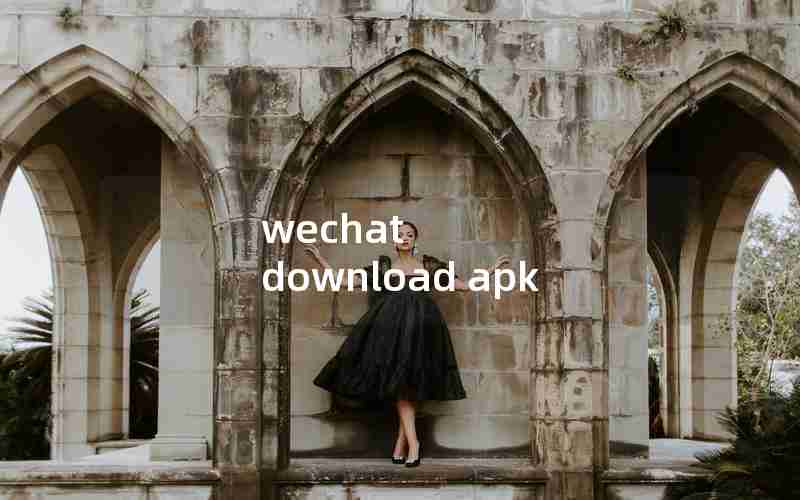 wechat download apk