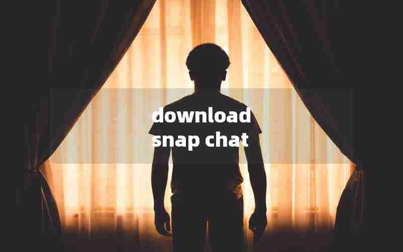 download snap chat