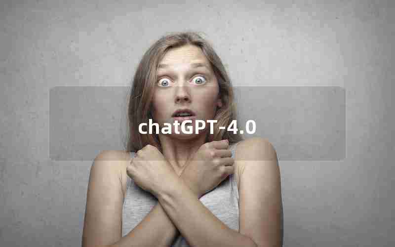 chatGPT-4.0