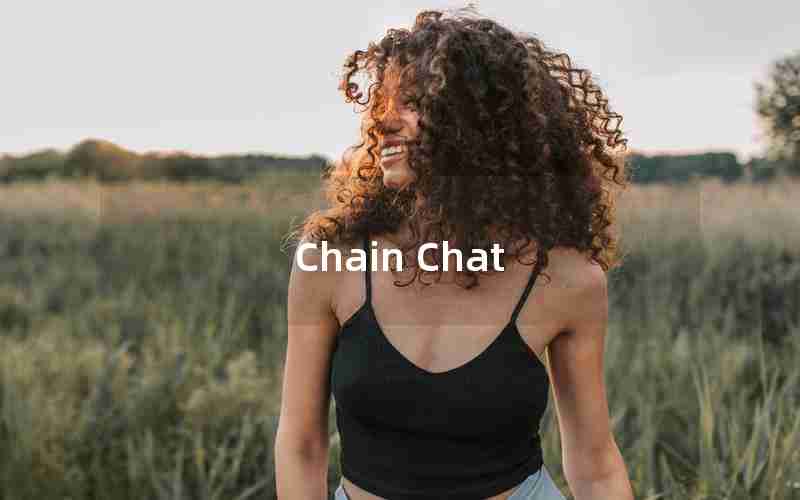 Chain Chat