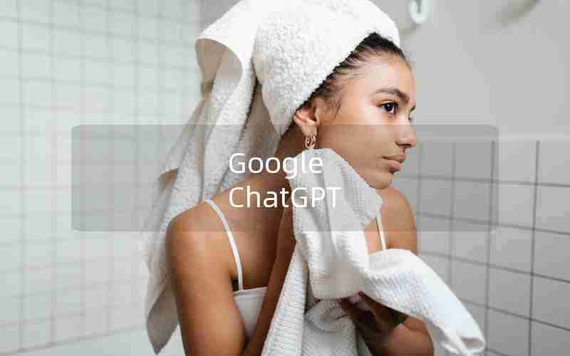 Google ChatGPT