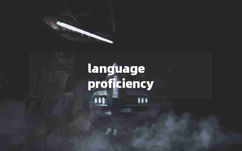 language proficiency