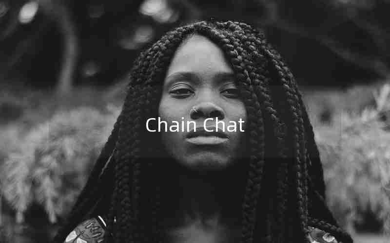 Chain Chat