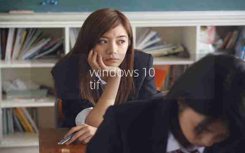 windows 10 tif