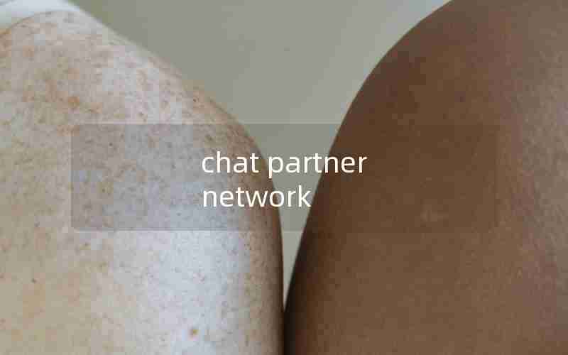 chat partner network