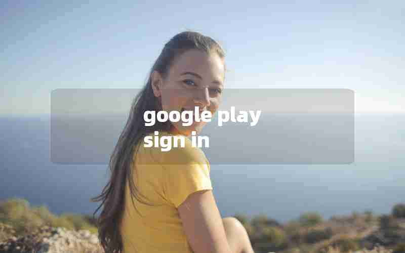 google play sign in