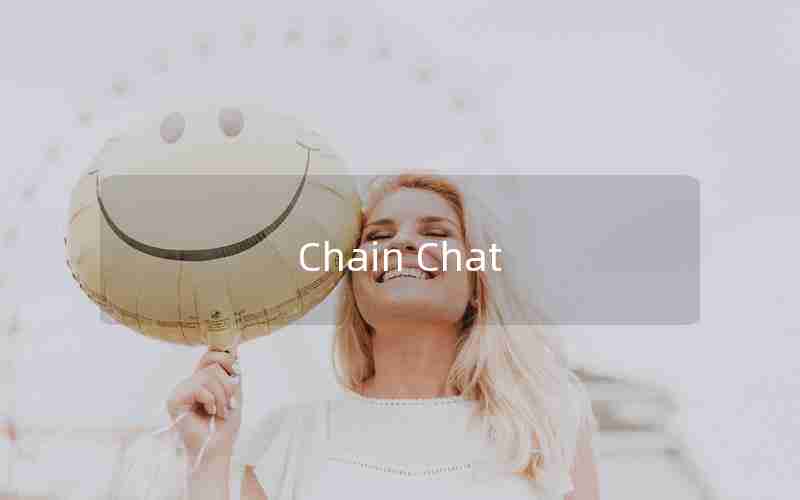 Chain Chat