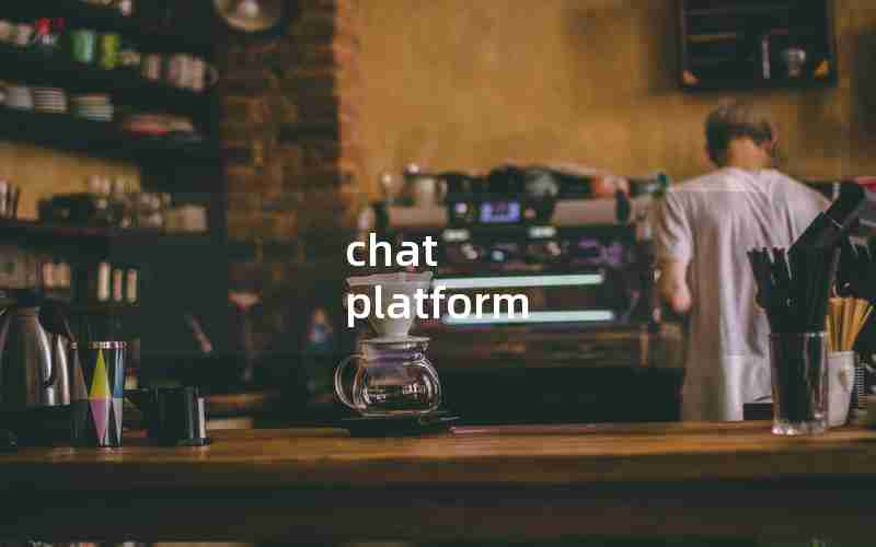 chat platform