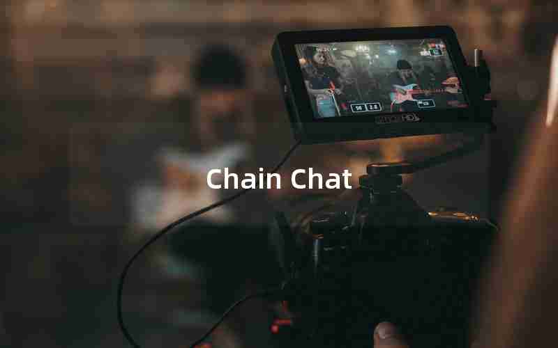 Chain Chat