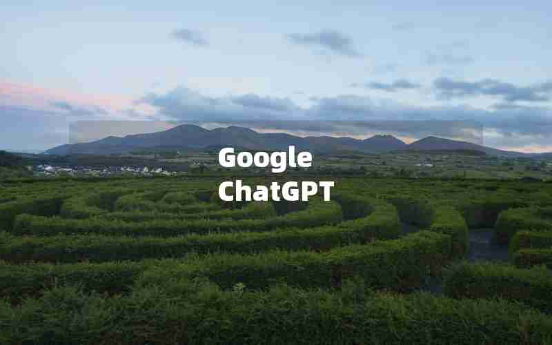 Google ChatGPT