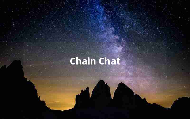 Chain Chat