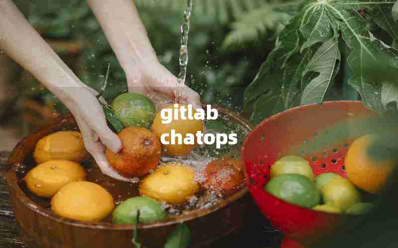 gitlab chatops