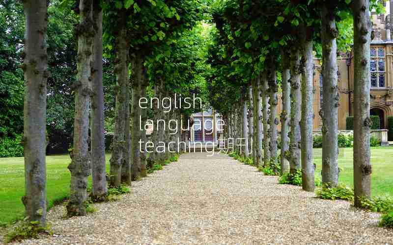 english language teaching期刊