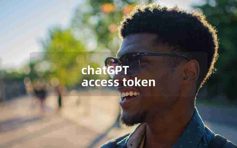 chatGPT access token