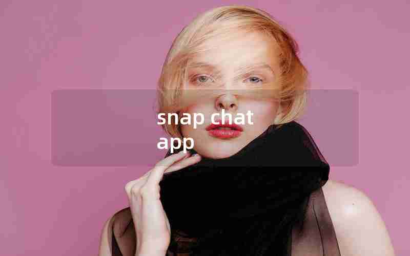 snap chat app