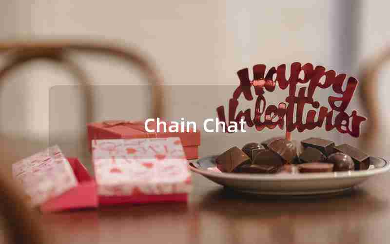 Chain Chat