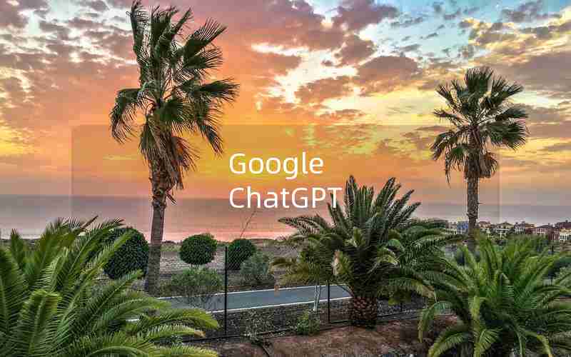 Google ChatGPT