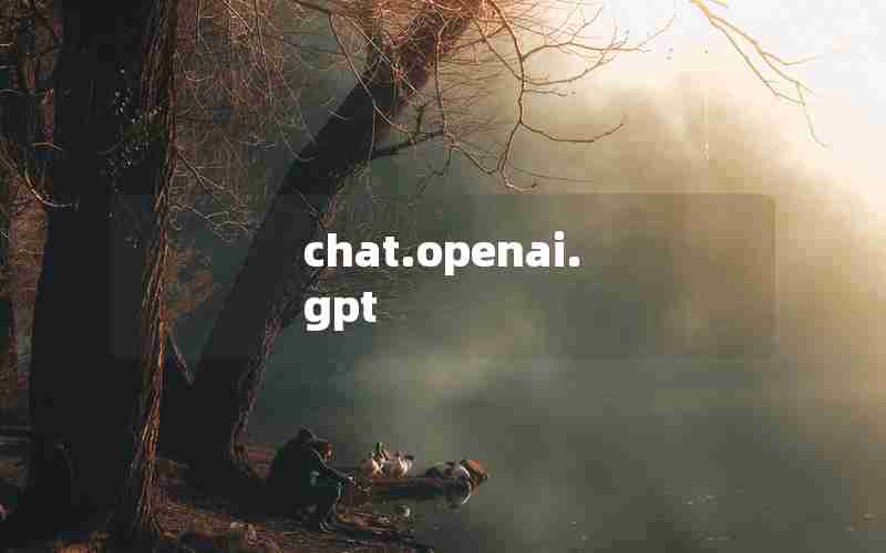 chat.openai.gpt