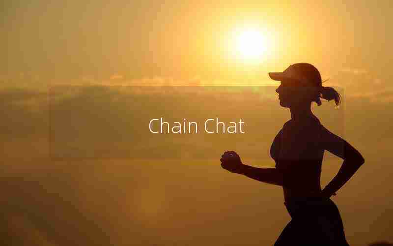 Chain Chat