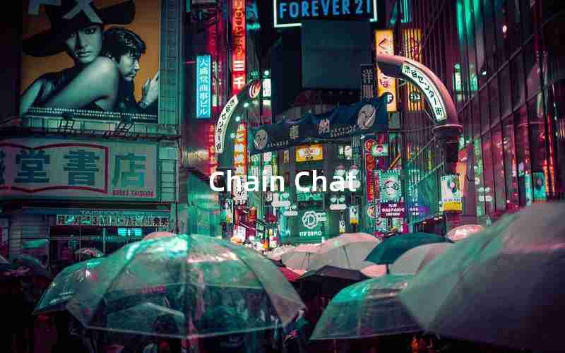 Chain Chat