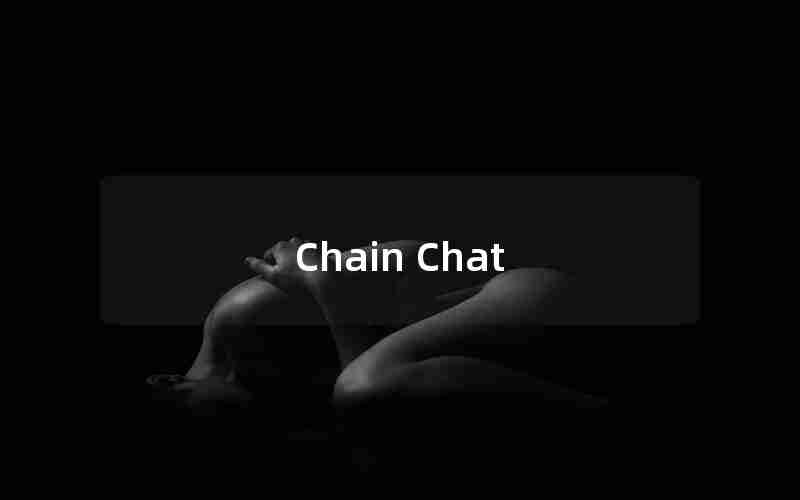 Chain Chat