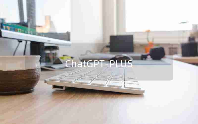 ChatGPT-PLUS