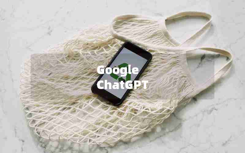 Google ChatGPT