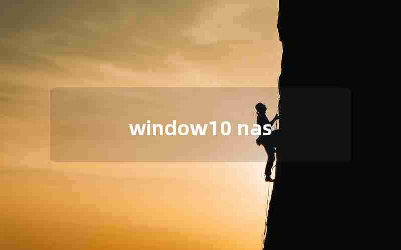 window10 nas